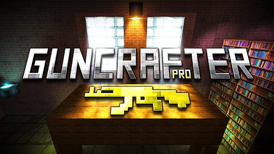 枪的世界免费版(Guncrafter Pro)下载