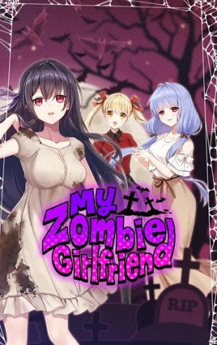 My Zombie Girlfriend(我的僵尸女友)
