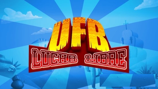 墨西哥终极格斗(UFB Lucha Libre)