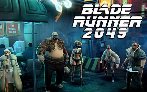 Blade Runner 2049(银翼杀手2049手游)