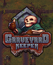 守墓人(Graveyard Keeper)